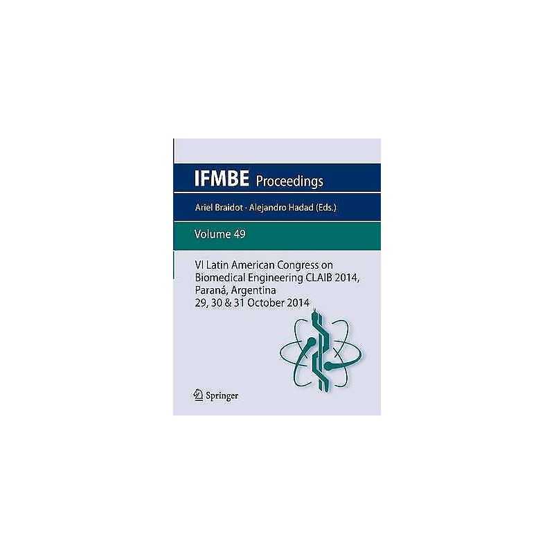 VI Latin American Congress on Biomedical Engineering CLAIB 20... - 9783319131160