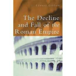 The Decline and Fall of the Roman Empire - 9780753818817