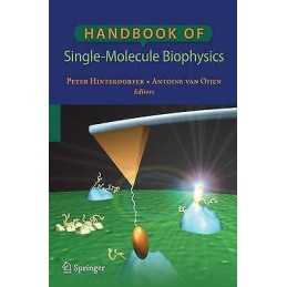 Handbook of Single-Molecule Biophysics - 9780387764962