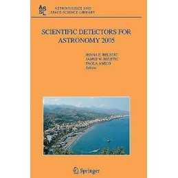 Scientific Detectors for Astronomy 2005 - 9781402043291