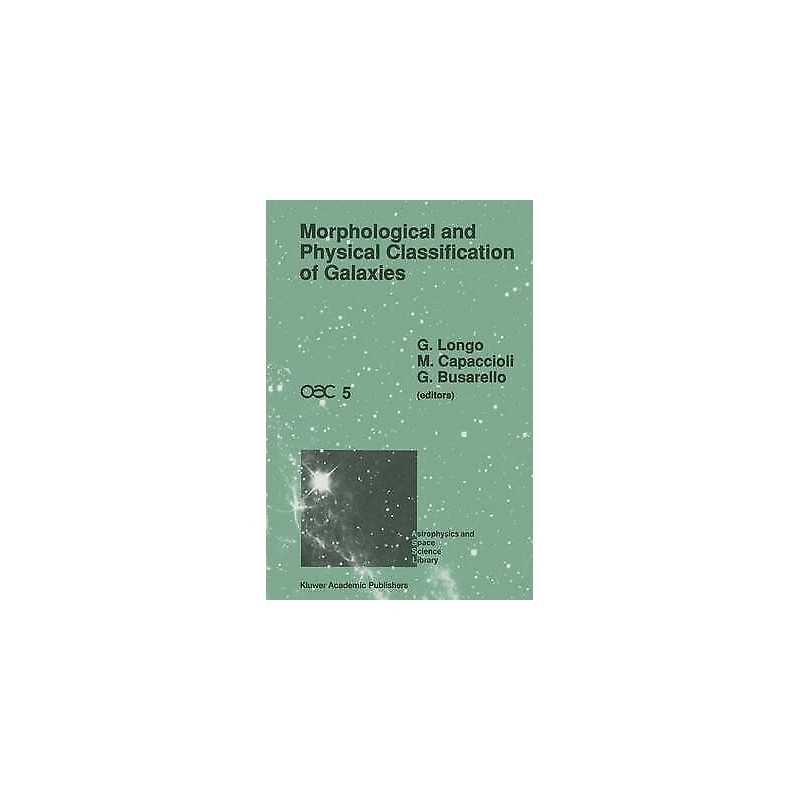 Morphological and Physical Classification of Galaxies - 9780792317128