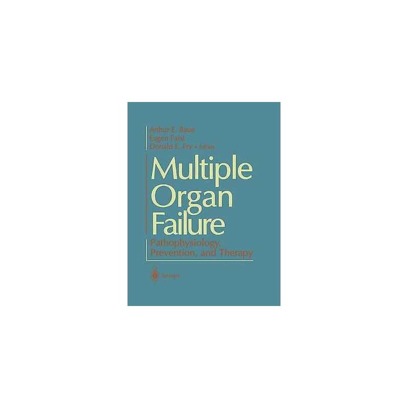 Multiple Organ Failure - 9781461270492