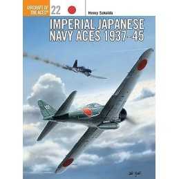 Imperial Japanese Navy Aces 1937-45 - 9781855327276