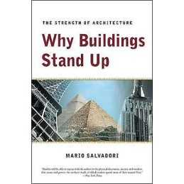 Why Buildings Stand Up - 9780393306767