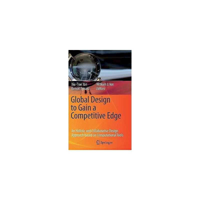 Global Design to Gain a Competitive Edge - 9781848002388
