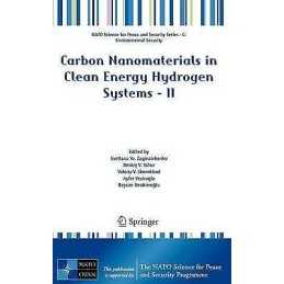Carbon Nanomaterials in Clean Energy Hydrogen Systems - II - 9789400708983