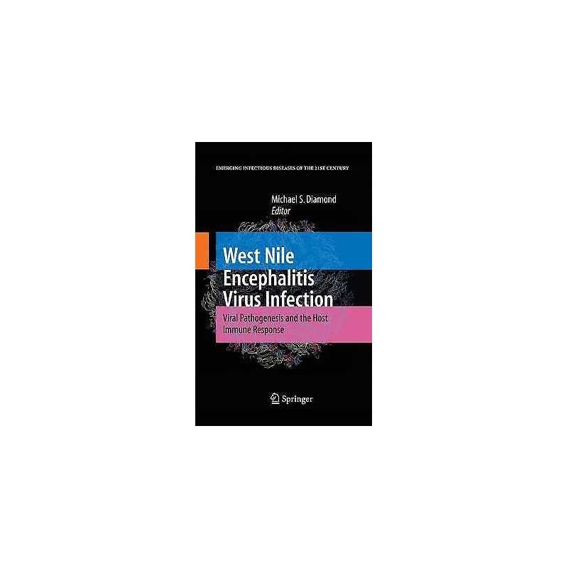 West Nile Encephalitis Virus Infection - 9781461497882