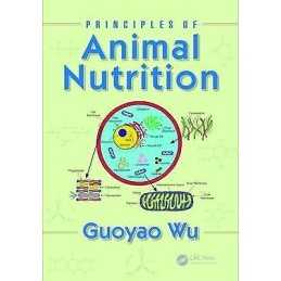 Principles of Animal Nutrition - 9781498721608