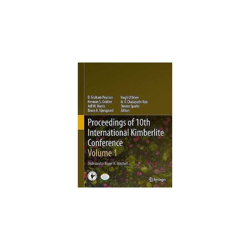 Proceedings of 10th International Kimberlite Conference - 9788132211693