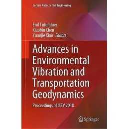 Advances in Environmental Vibration and Transportation Geodyn... - 9789811523489