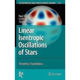 Linear Isentropic Oscillations of Stars - 9783642130298