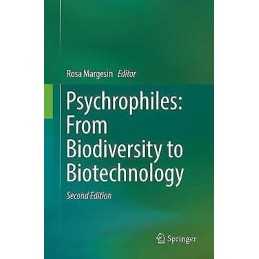 Psychrophiles: From Biodiversity to Biotechnology - 9783319860671