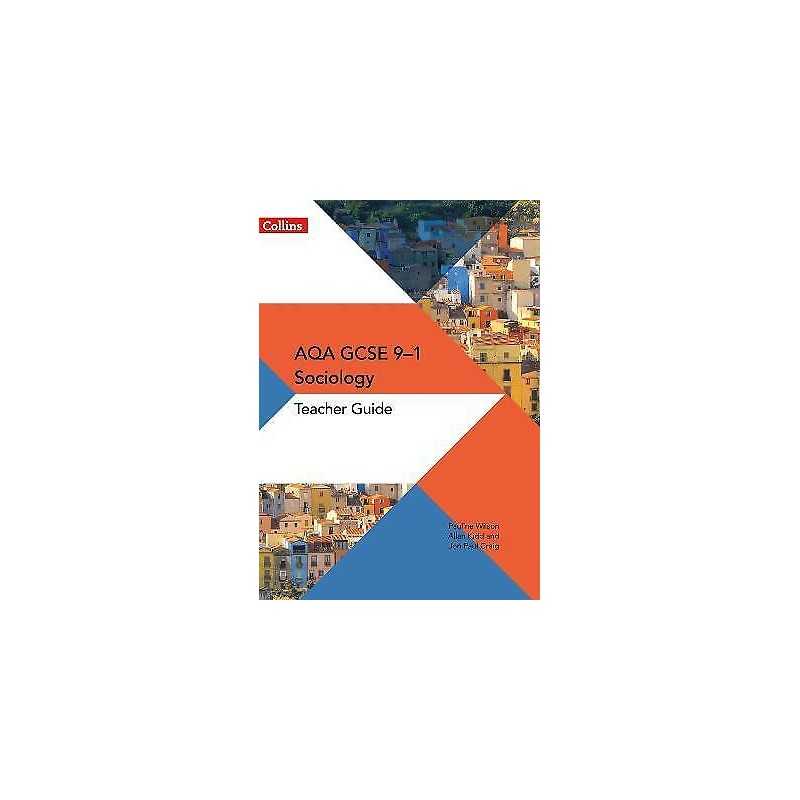 AQA GCSE 9-1 Sociology Teacher Guide - 9780008220150