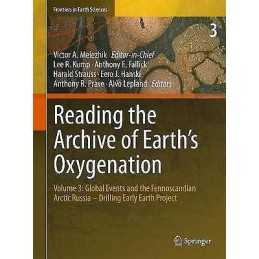 Reading the Archive of Earths Oxygenation - 9783642296697
