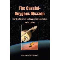 The Cassini-Huygens Mission - 9781402010989