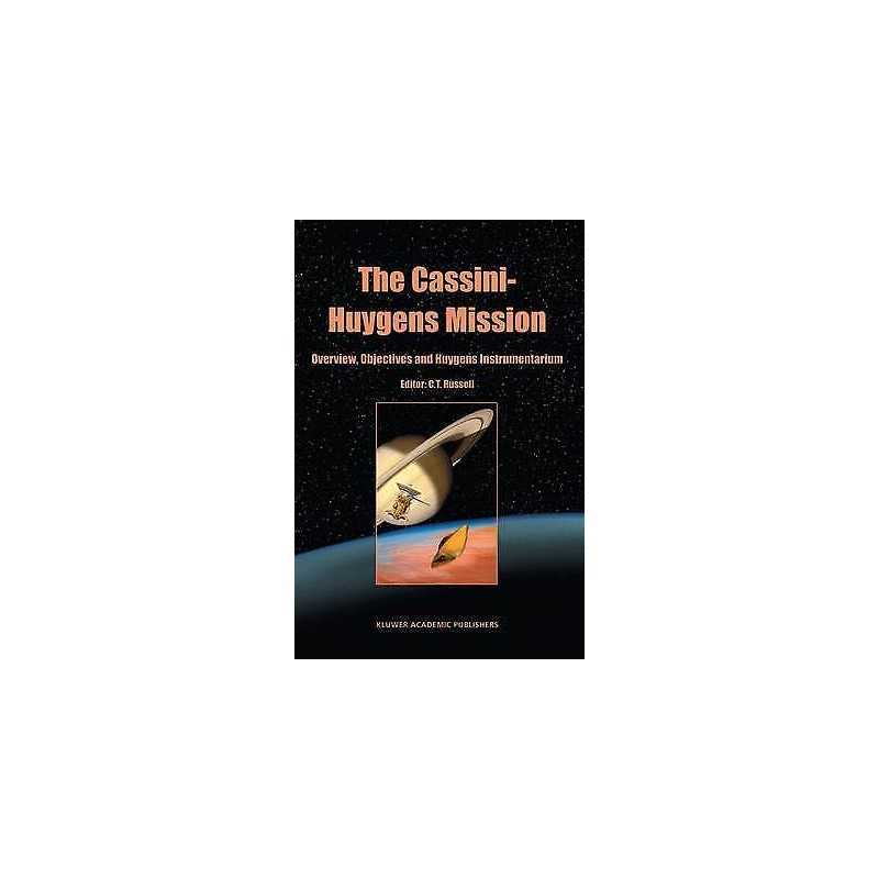 The Cassini-Huygens Mission - 9781402010989