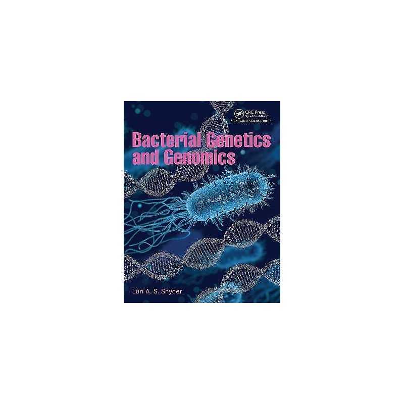Bacterial Genetics and Genomics - 9780367263768