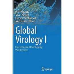 Global Virology I - Identifying and Investigating Viral Diseases - 9781493947089