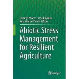 Abiotic Stress Management for Resilient Agriculture - 9789811057434