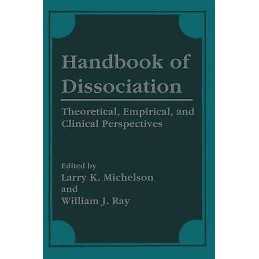 Handbook of Dissociation - 9781489903129