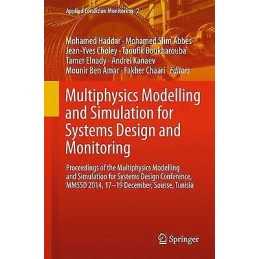 Multiphysics Modelling and Simulation for Systems Design and ... - 9783319145310