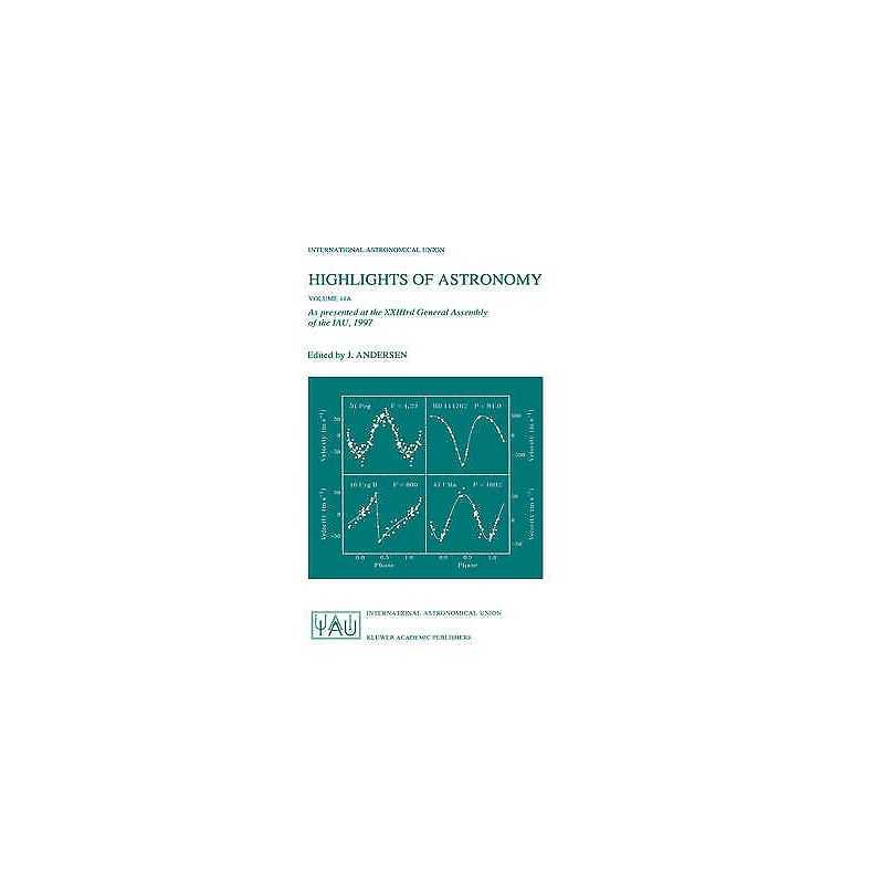 Highlights of Astronomy, Volume 11A - 9780792353416