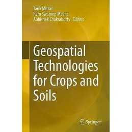 Geospatial Technologies for Crops and Soils - 9789811568633