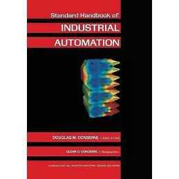Standard Handbook of Industrial Automation - 9781461291664