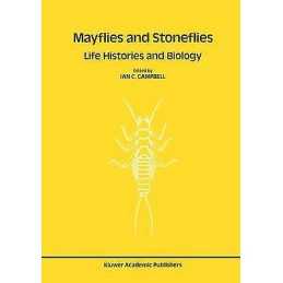 Mayflies and Stoneflies: Life Histories and Biology - 9780792302896