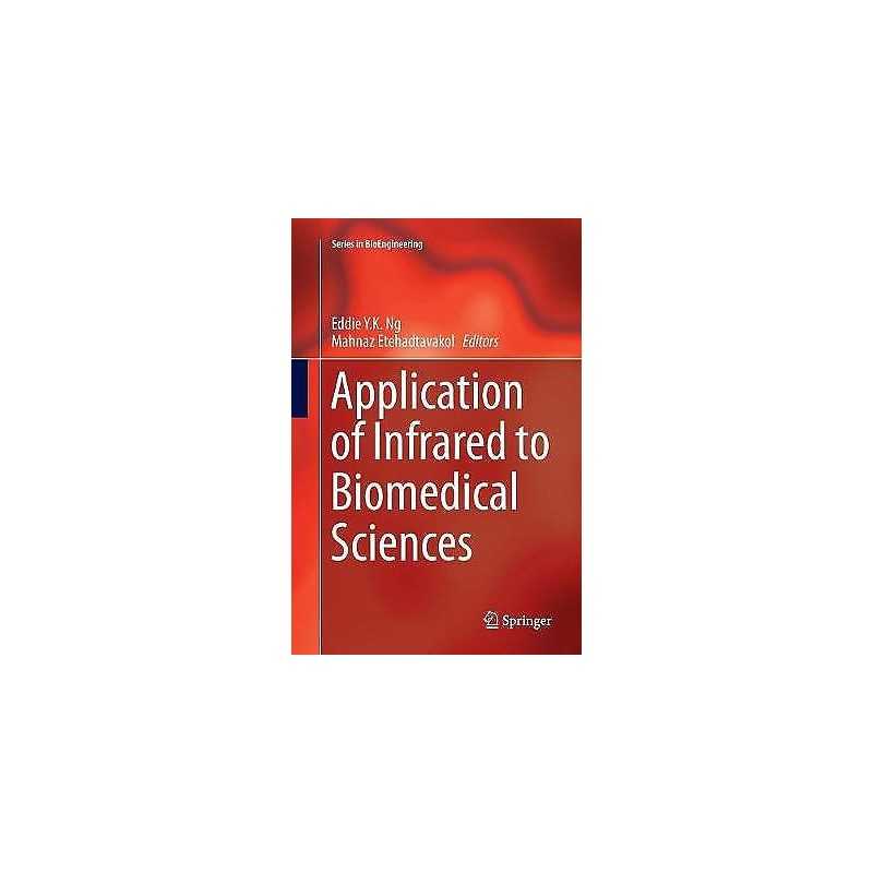 Application of Infrared to Biomedical Sciences - 9789811098048
