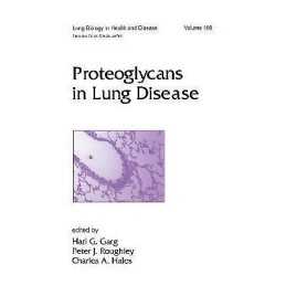 Proteoglycans in Lung Disease - 9780824708153