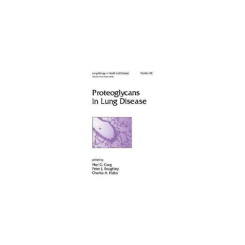 Proteoglycans in Lung Disease - 9780824708153