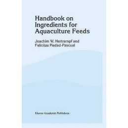 Handbook on Ingredients for Aquaculture Feeds - 9780412627606