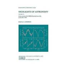 Highlights of Astronomy, Volume 11A - 9780792353423