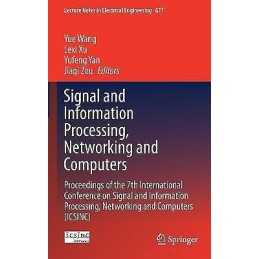Signal and Information Processing, Networking and Computers - 9789813341012