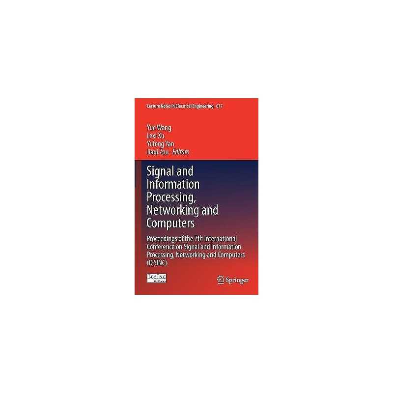 Signal and Information Processing, Networking and Computers - 9789813341012