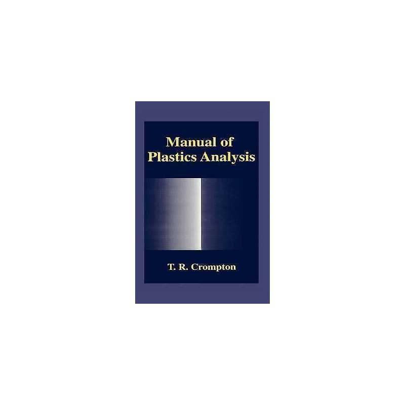 Manual of Plastics Analysis - 9780306459122