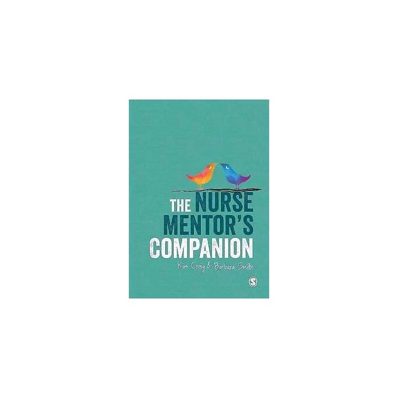 The Nurse Mentors Companion - 9781446203118