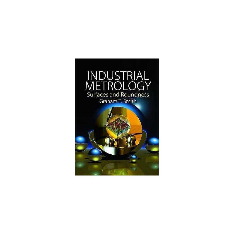 Industrial Metrology - 9781852335076