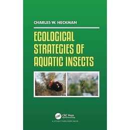 Ecological Strategies of Aquatic Insects - 9781498719223