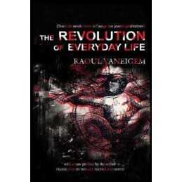 The The Revolution Of Everyday Life - 9781604866780