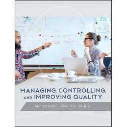 Managing, Controlling, and Improving Quality - 9780471697916