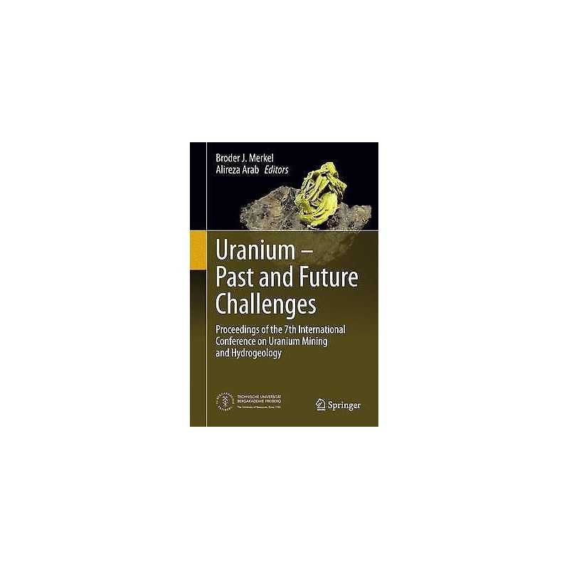 Uranium - Past and Future Challenges - 9783319110585