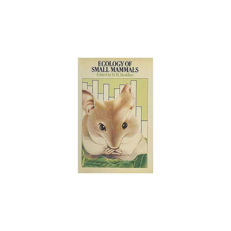 Ecology of small mammals - 9780412147906