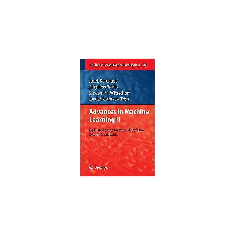 Advances in Machine Learning II - 9783642051784