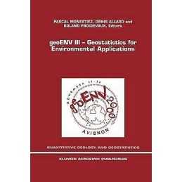 geoENV III - Geostatistics for Environmental Applications - 9780792371076