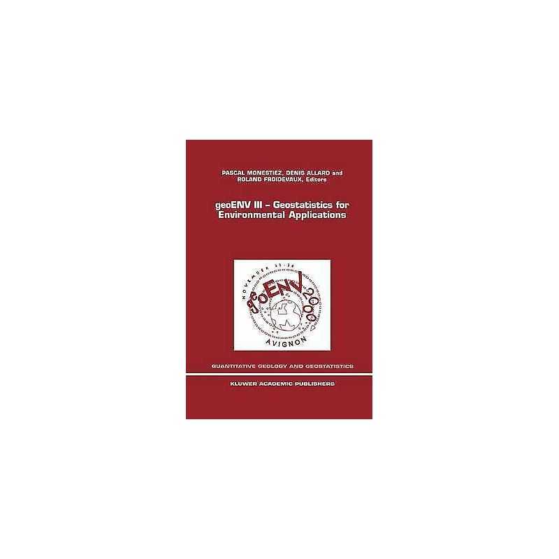 geoENV III - Geostatistics for Environmental Applications - 9780792371076