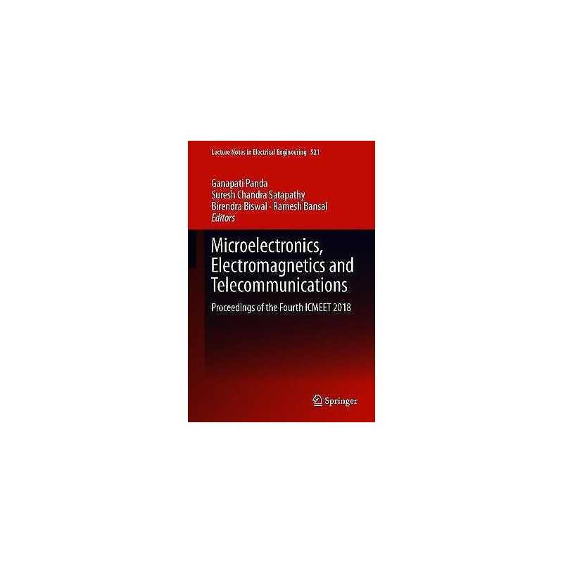 Microelectronics, Electromagnetics and Telecommunications - 9789811319051