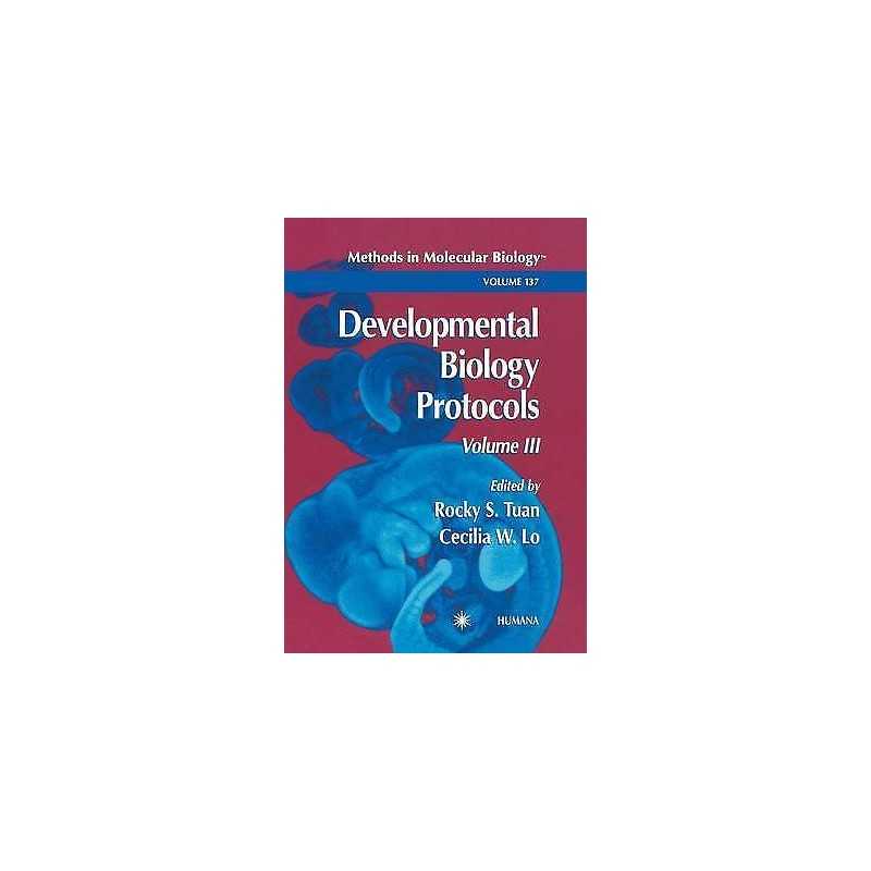 Developmental Biology Protocols - 9780896035768