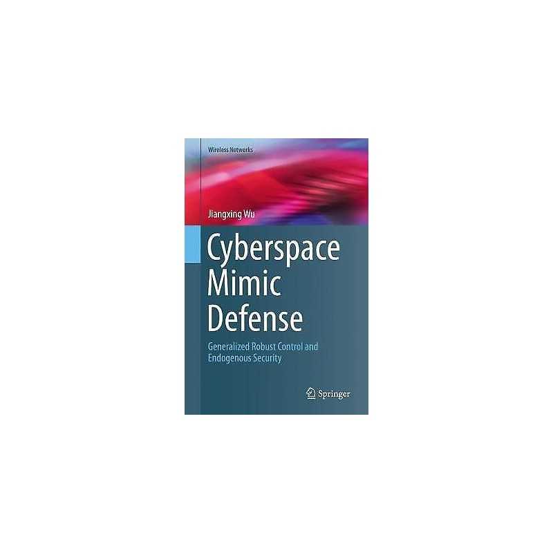 Cyberspace Mimic Defense - 9783030298432